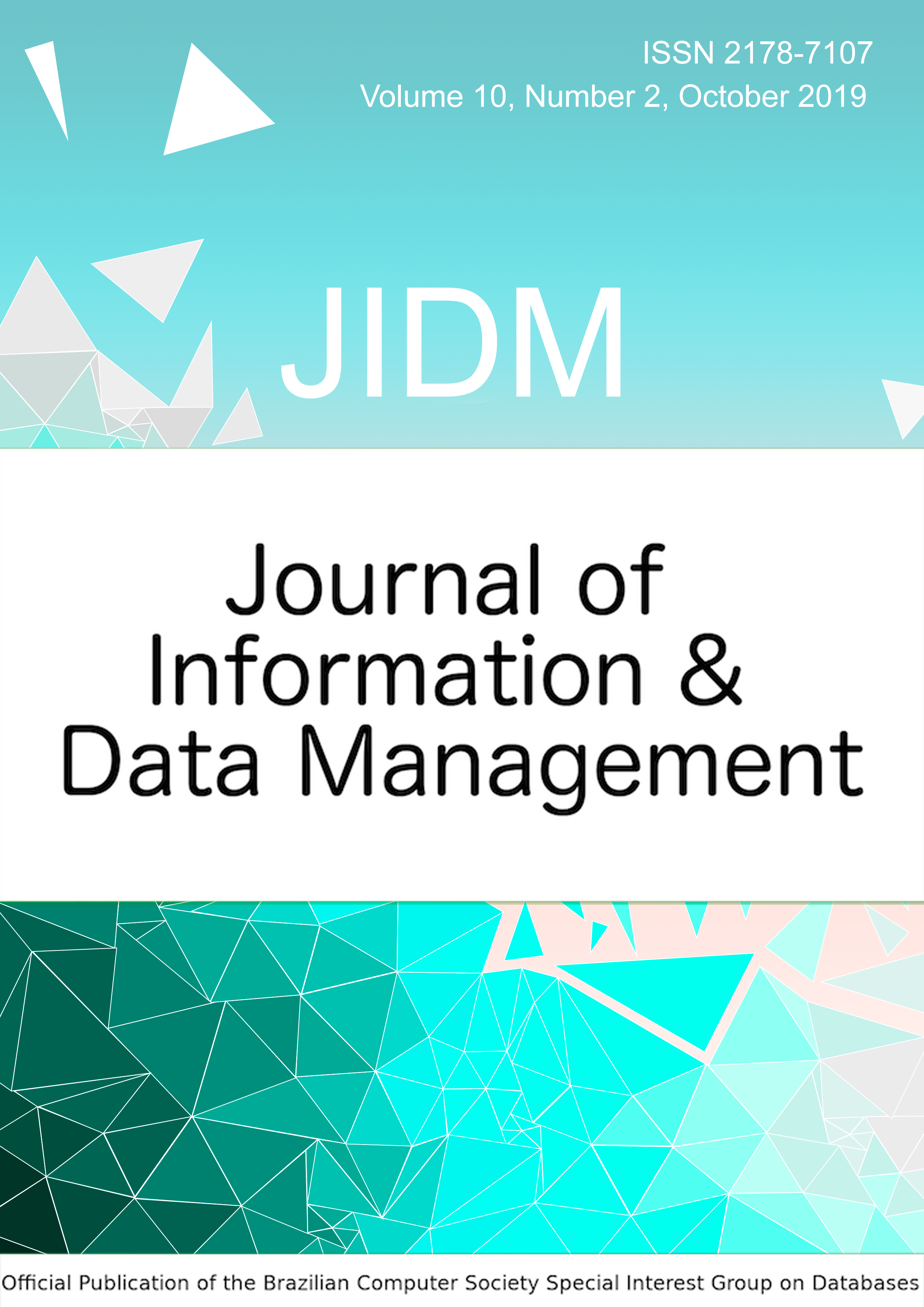 					View Vol. 10 No. 2 (2019): JOURNAL OF INFORMATION AND DATA MANAGEMENT 
				