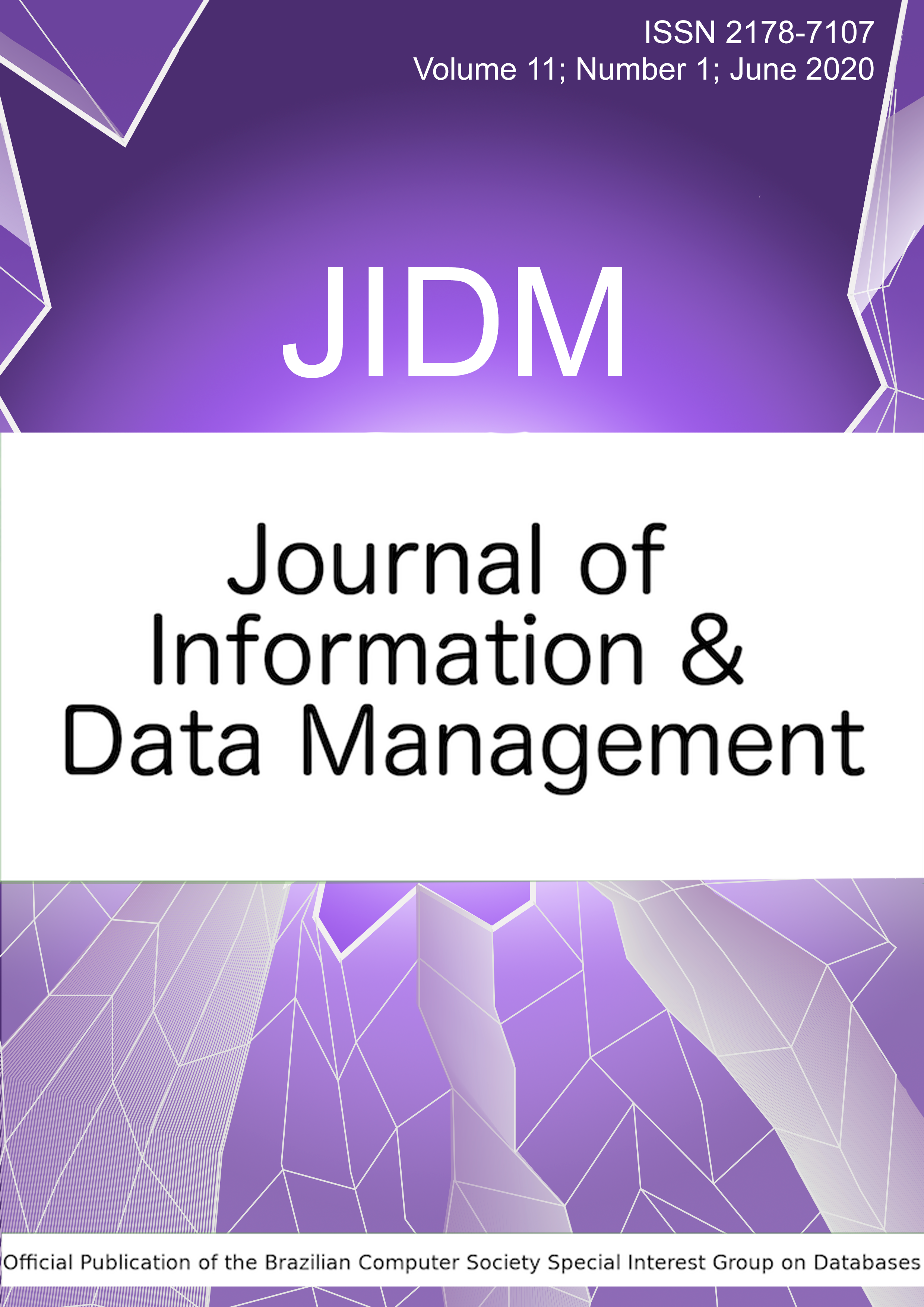 					View Vol. 11 No. 1 (2020): JOURNAL OF INFORMATION AND DATA MANAGEMENT 
				