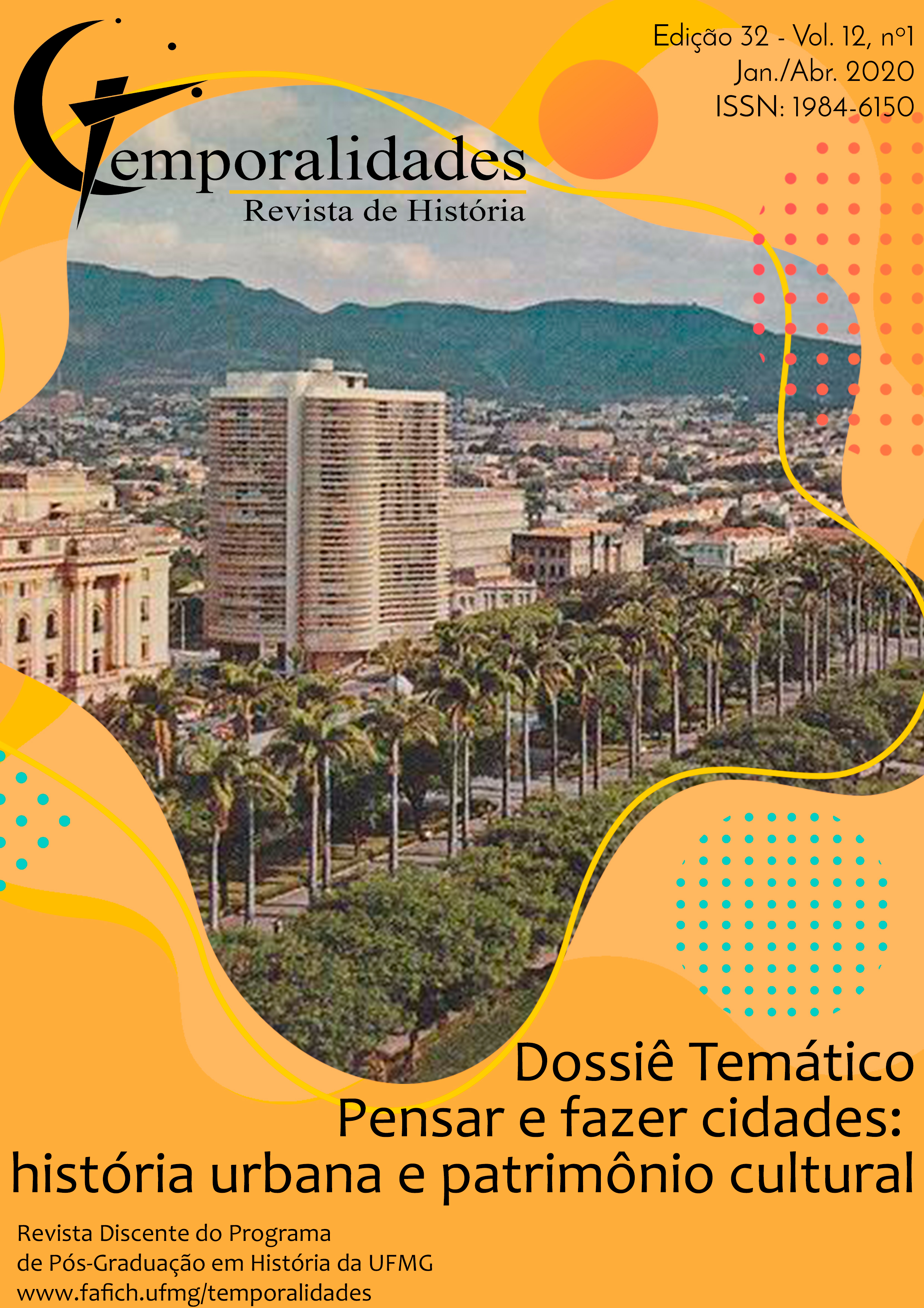 					Visualizar v. 12 n. 1 (2020): Edição 32 - Temporalidades, Belo Horizonte, Vol. 12, n.1 (jan./abr. 2020)
				