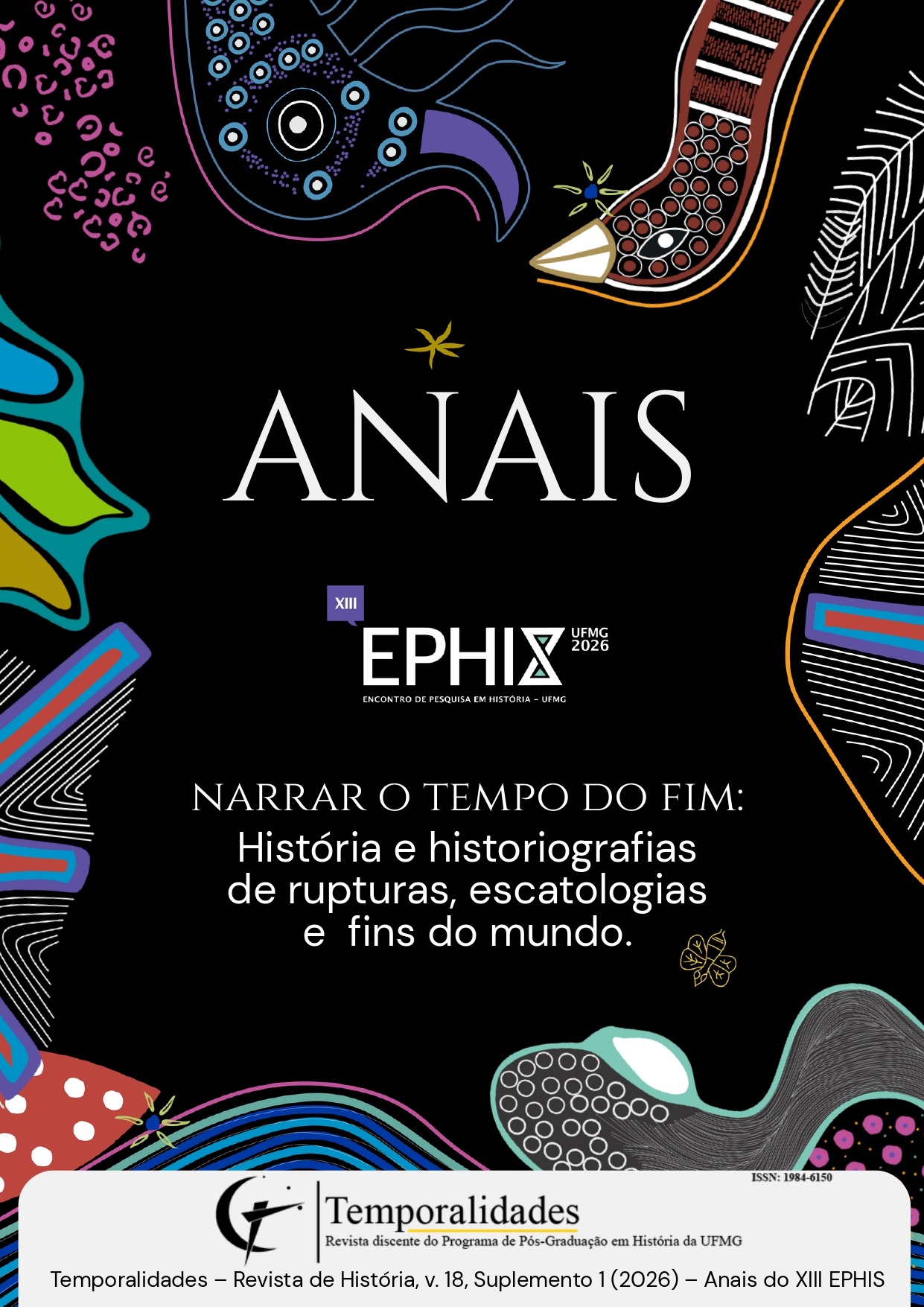 					Visualizar v. 18 (2026): Edição 49 - Temporalidades, Belo Horizonte, Suplemento 1 – Anais do XIII EPHIS
				