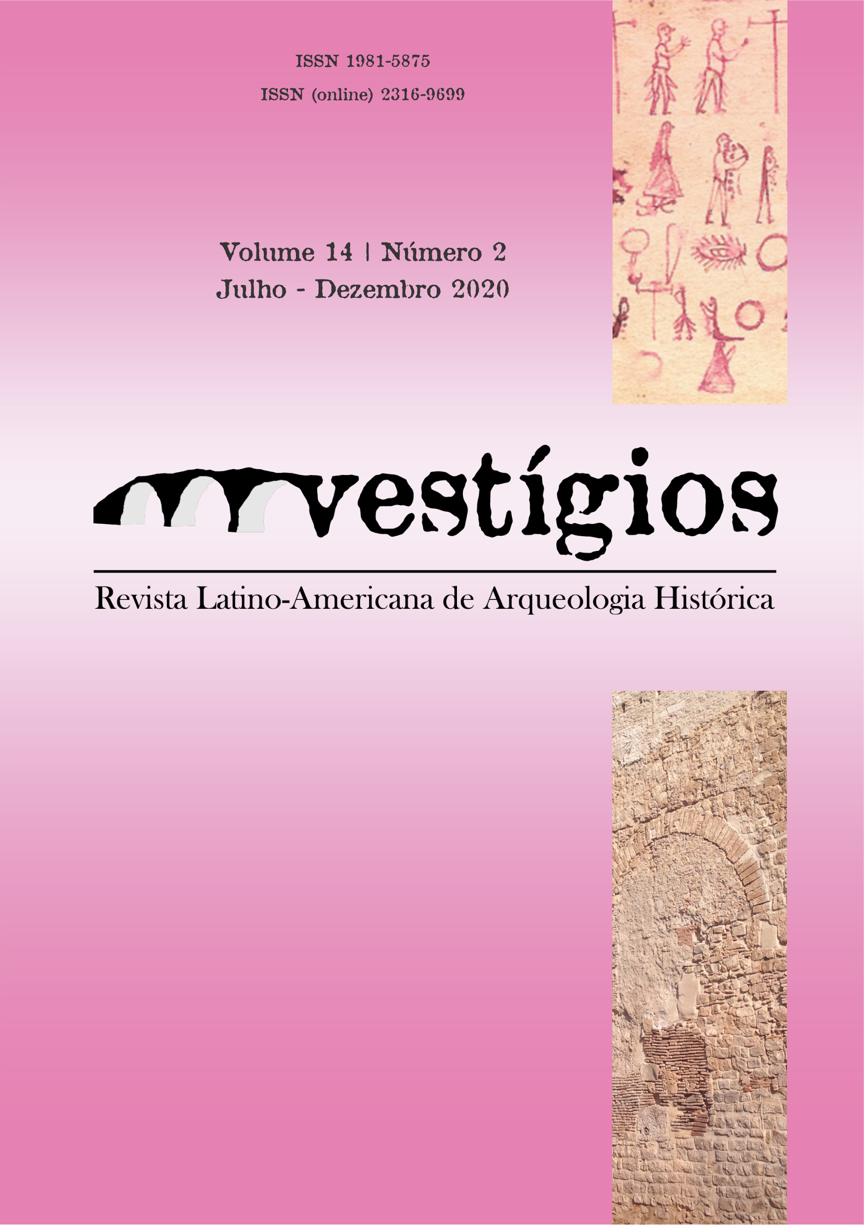 					Visualizar v. 14 n. 2 (2020): Conservação em Arqueologia Histórica
				