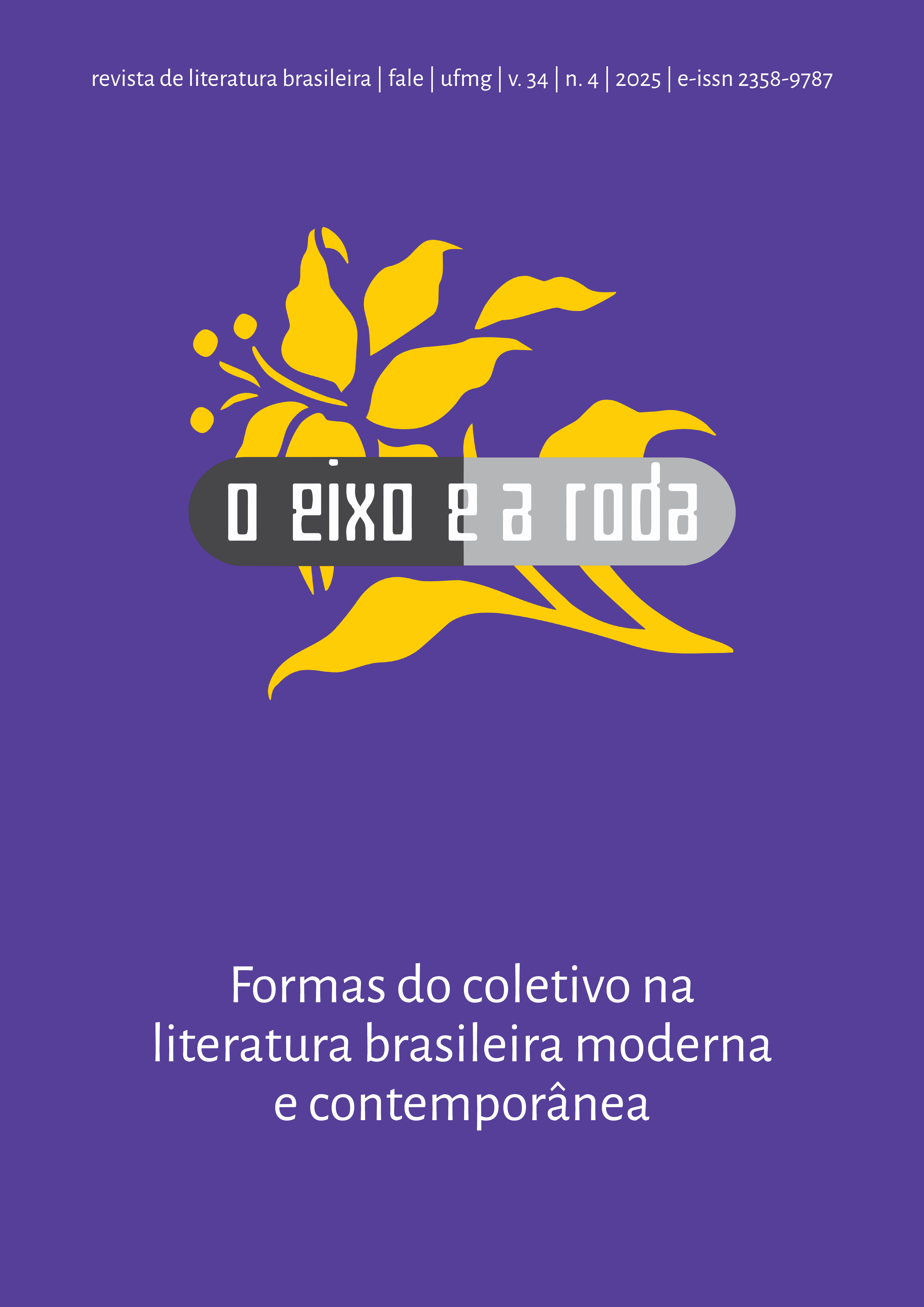 					Visualizar v. 34 n. 4 (2025): Formas do coletivo na literatura brasileira moderna e contemporânea
				