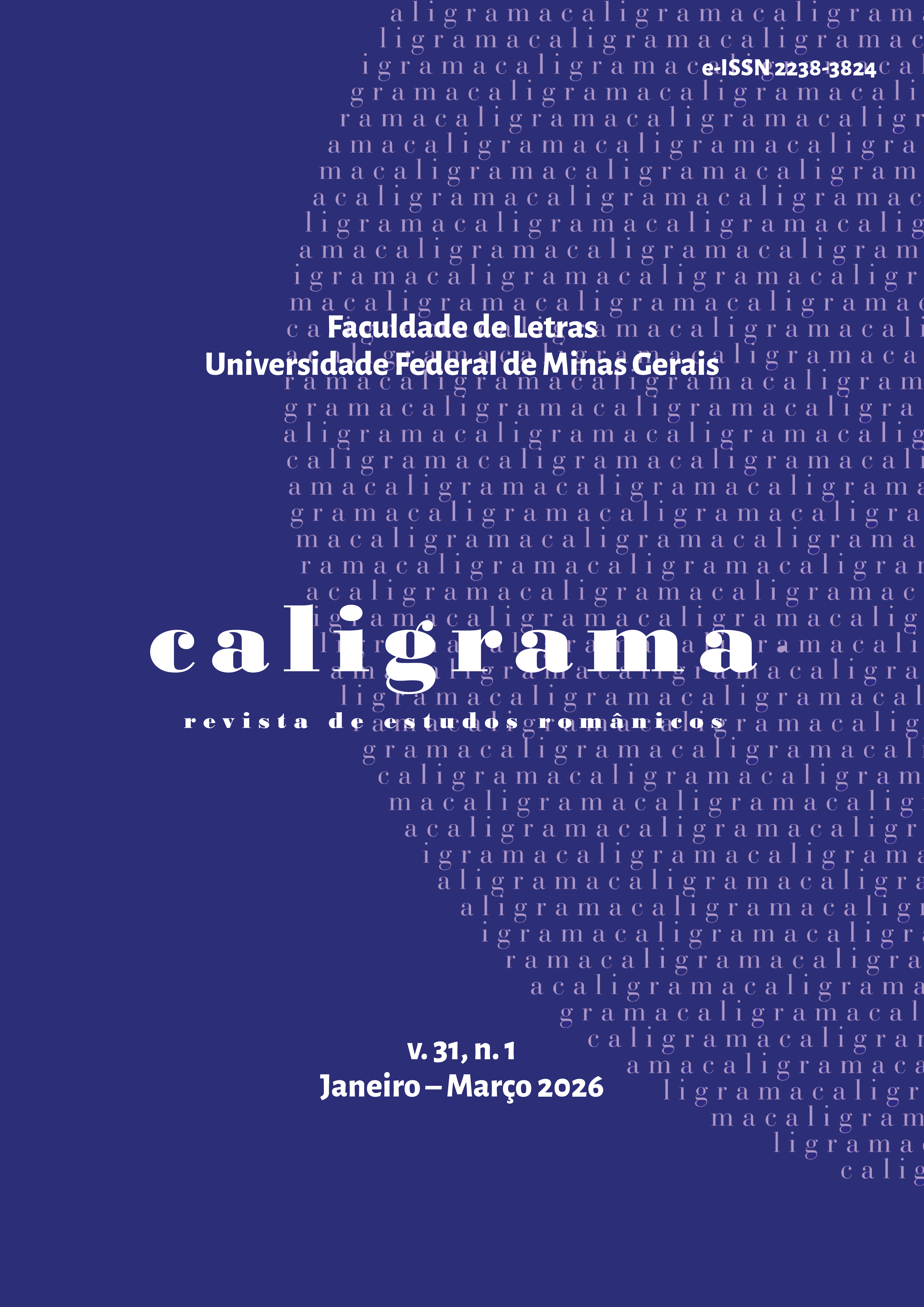 					Visualizar v. 31 n. 1 (2026): Dossiê: O que podem a arte e a literatura frente à crise socioecológica?
				